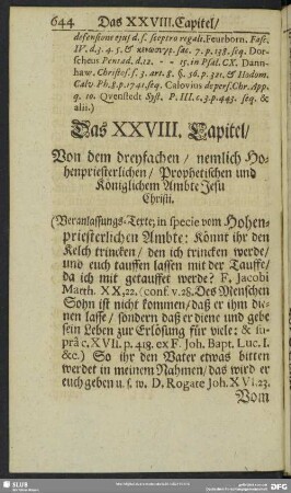Das XXVIII. Capitel. Von dem dreyfachen, nemlich Hohenpriesterlichen, Prophetischen und Königlichen Ambte Jesu Christi