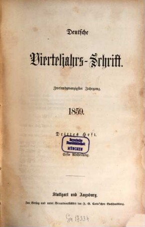 Deutsche Vierteljahrs-Schrift. 1859,3/4 = Jg. 22