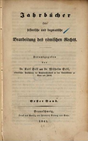 Jahrbücher für historische und dogmatische Bearbeitung des römischen Rechts. 1, 1. 1841