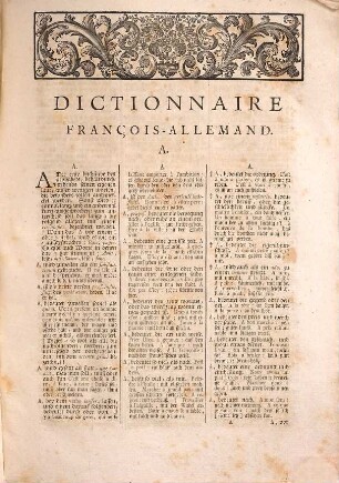Nouveau dictionnaire françois-allemand : contenant tous les mots les plus connus et usités de la langue françoise, ses expressions propres, figures, proverbiales et burlesques ; avec les termes du commerce, des arts et des sciences