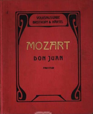 Il dissoluto punito ossia il Don Giovanni : Opera buffa in 2 Acten