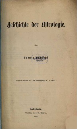 Geschichte der Astrologie : (Separat-Abdruck aus "Die Wissenschaften, V. Bd.")