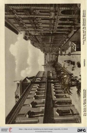 Napoli – Via Foria e Museo Nazionale. – Rue Foria et Musée National. – Foria Street and the National Museum. – Foria Strass und National Museum.