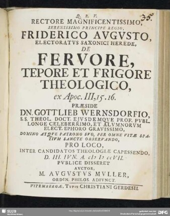 Rectore Magnificentissimo ...De Fervore, Tepore Et Frigore Theologico, ex Apoc. III, 15. 16