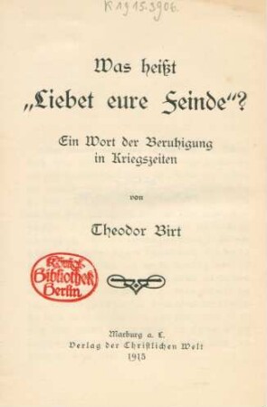 Was heißt "Liebet eure Feinde"?