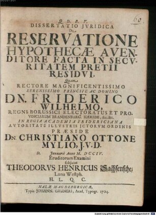 Dissertatio Jvridica De Reservatione Hypothecae A Venditore Facta In Secvritatem Pretii Residvi