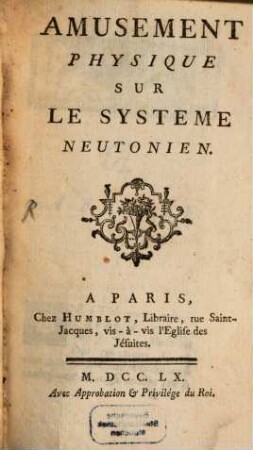 Amusement physique sur le systeme Neutonien