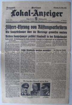 Tageszeitung "Berliner Lokaler-Anzeiger" zur Ehrung von Rüstungsarbeitern durch Adolf Hitler