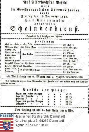 Darmstadt, Hoftheater / Theaterzettel 1818 Dezember 11 / Erstaufführung 'Scheinverdienst' (Schauspiel) von [August Wilhelm] Iffland (1759-1814)