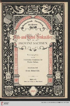 Band 17: Beschreibende Darstellung der älteren Bau- und Kunstdenkmäler der Provinz Sachsen: Beschreibende Darstellung der älteren Bau- und Kunstdenkmäler des Kreises Bitterfeld