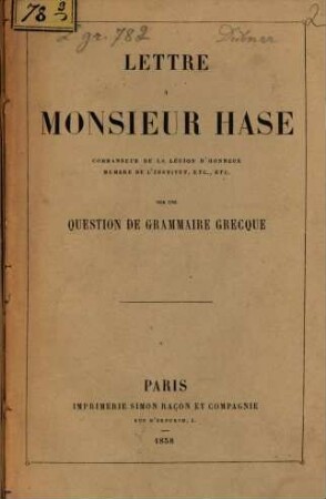 Lettre à Mr. Hase sur une question de grammaire Grecque
