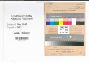 Entnazifizierung Friedrich Gapp , geb. 10.10.1901 (Angestellter)