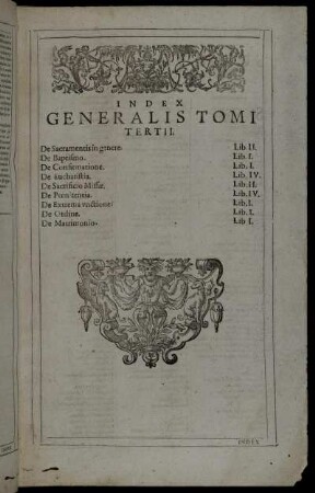 Index Generalis Tomi Tertii.