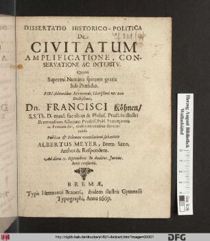 Dissertatio Historico-Politica De Civitatum Amplificatione, Conservatione Ac Intertu