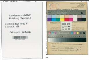 Entnazifizierung Wilhelm Feldmann , geb. 07.11.1910 (Buchdrucker)