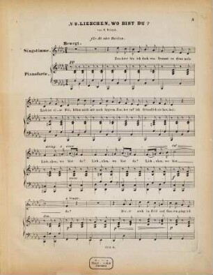 Fünf Lieder : von R. Reinick ; für Sopran oder Tenor (mit Begl. d. Pianoforte) ; op. 101, 2. Liebchen, wo bist du