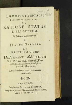 Ludovici Septalii Patricii Mediolanensis De Ratione Status Libri Septem