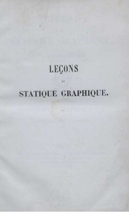 P. 2: Leçons de statique graphique. Deuxième Partie