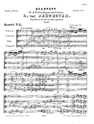 Beethoven's Werke, 51 = Serie 6: Quartette für 2 Violinen, Bratsche und Violoncell. Quartett : op. 132