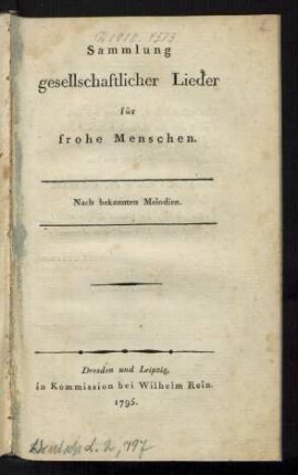 Sammlung gesellschaftlicher Lieder für frohe Menschen : Nach bekannten Melodien