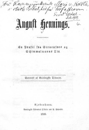 August Hennings : en profil fra Struensees og Schimmelmanns tid