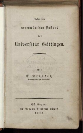 Ueber den gegenwärtigen Zustand der Universität Göttingen