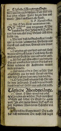 Tägliche Abendgesänge.