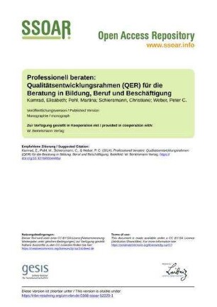 Professionell beraten: Qualitätsentwicklungsrahmen (QER) für die Beratung in Bildung, Beruf und Beschäftigung