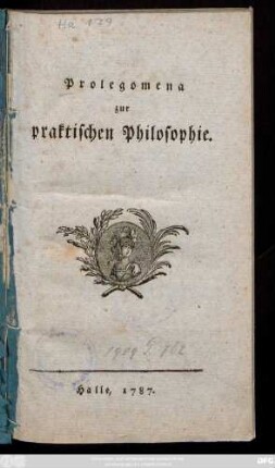 Prolegomena zur praktischen Philosophie
