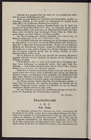 4-14, Synodalbericht erste Woche