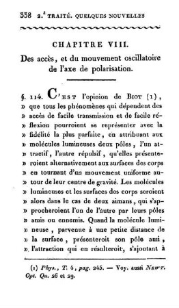 Chapitre VIII. Des accès, et du mouvement oscillatoire de l'axe de polaristion.