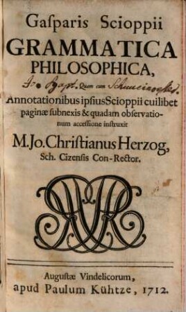 Gasparis Scioppii Grammatica Philosophica