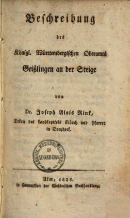Beschreibung des königl. würthembergischen Oberamts Geißlingen an der Steige