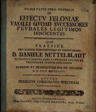 Diss. iur. feud. de effectu feloniae vasalli quoad successores feudales legitimos innocentes