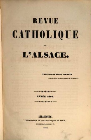 Revue catholique d'Alsace. 1864 = T. 6