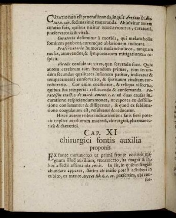 Cap. XI. chirurgici fontis auxilia proponit.