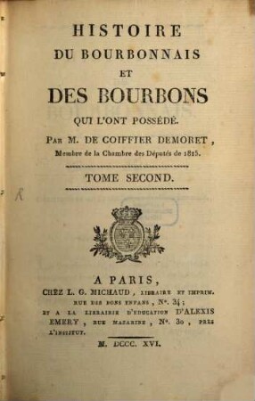 Histoire du Bourbonnais et des Bourbons qui l'ont possedé, 2