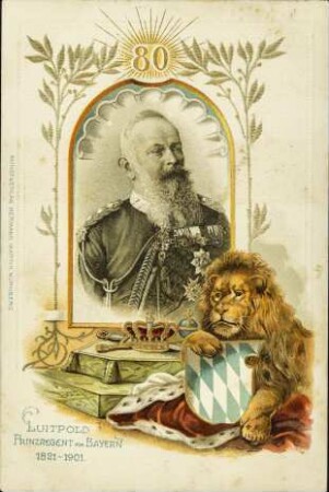 Luitpold - Prinzregent von Bayern - 1821-1901