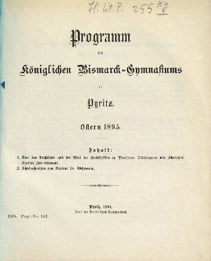 Programm des Königlichen Bismarck-Gymnasiums zu Pyritz : Ostern .... 1894/95