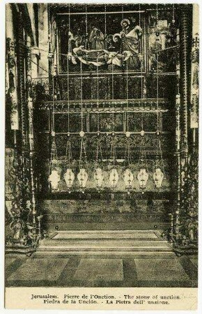 Jerusalem. Peirre de l'Onction. [..., Grabeskirche]