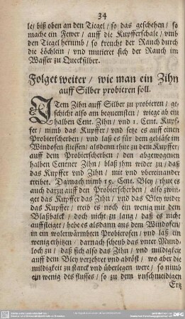 Folget weiter/wie man ein Zihn auff Silber probieren soll.