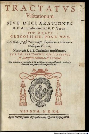 Annibalis Rochi Tractatus visitationum sive ... declarationes ad Breve Gregorii XIII.