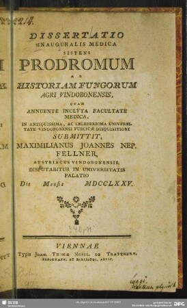 Dissertatio Inauguralis Medica Sistens Prodromum Ad Historiam Fungorum Agri Vindobonensis