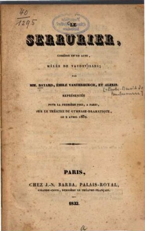Le serrurier : comédie en un acte, mêlée de vaudevilles