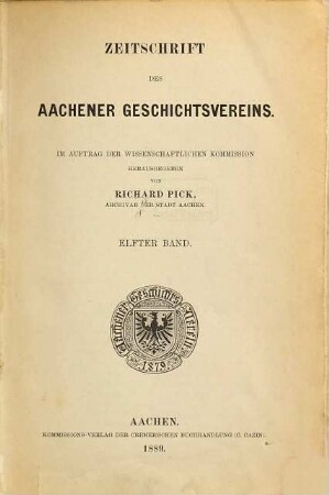 Zeitschrift des Aachener Geschichtsvereins. 11. 1889