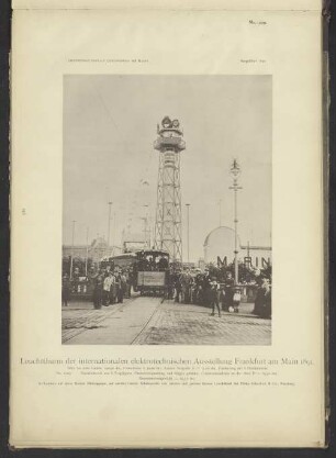 Leuchtturm der internationalen elektrotechnischen Ausstellung Frankfurt am Main 1891.