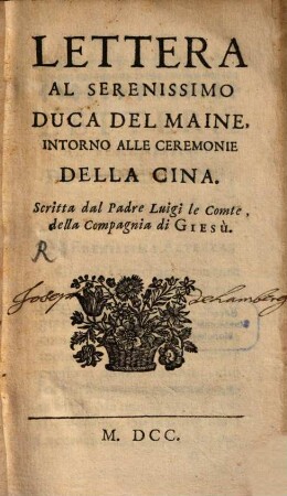Lettera al ... Duca DelMaine intorno alle ceremonie della Cina