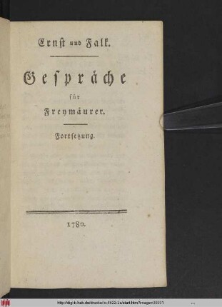 Ernst und Falk : Gespräche für Freymäurer ; Fortsetzung