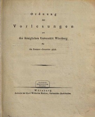 Ordnung der Vorlesungen an der Königlichen Universität Würzburg, 1823. SS