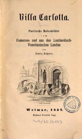 Villa Carlotta : poetische Reisebilder vom Comersee und aus den Lombardisch-Venetianischen Landen